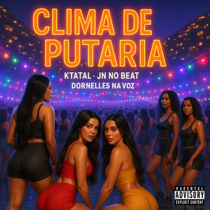 Clima de Putaria (Explicit)
