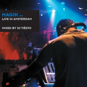 Magik Six: Live In Amsterdam (Remastered)