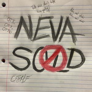 Neva Sold (Explicit)