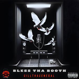 BLESS THA BOOTH (Explicit)