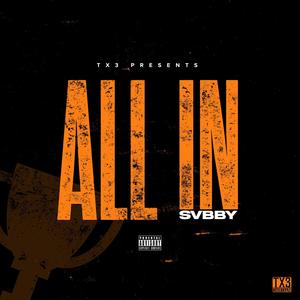 All In (Explicit)