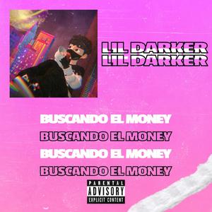 Buscando El Money (Explicit)