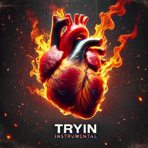 Tryin (Instrumental)