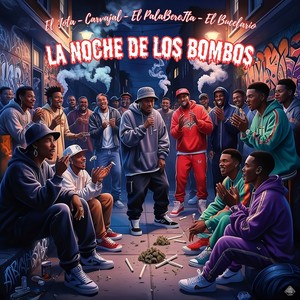 La Noche De Los Bombos (Explicit)