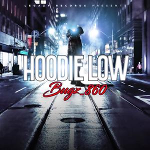 Hoodie Low (Explicit)