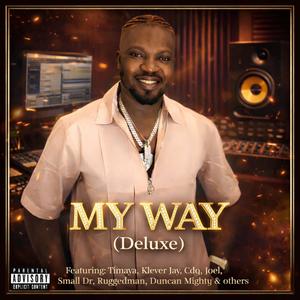 My Way (feat. Klever jay)