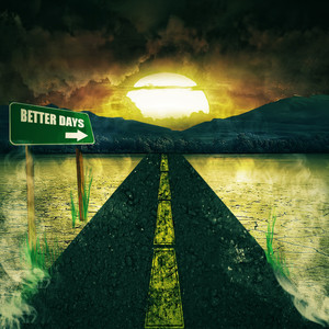 Better Days