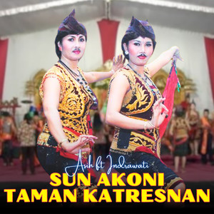 Sun Akoni - Taman Katresnan