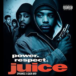Juice (Explicit)