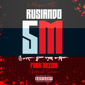 Rusiando (Explicit)