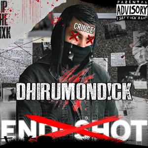 DHIRUMOND!CK (feat. BgH Beats) [Explicit]