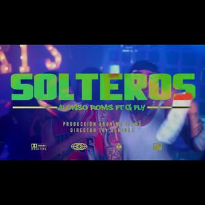 Soltero (feat. G-Fly) (Explicit)