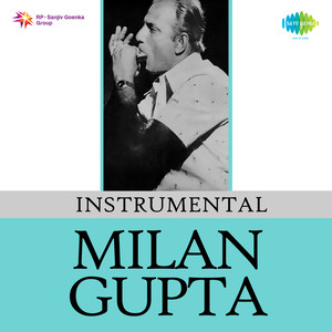 Instrumental Milan Gupta