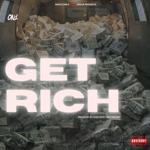 Get Rich (Explicit)