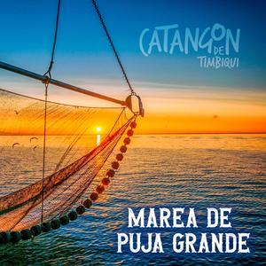 MAREA DE PUJA GRANDE