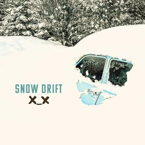 Snow Drift (Explicit)