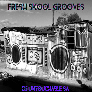 Fresh Skool Grooves