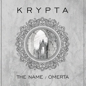 The Name / Omerta