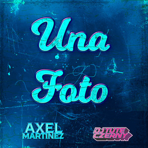 Una Foto (Remix)