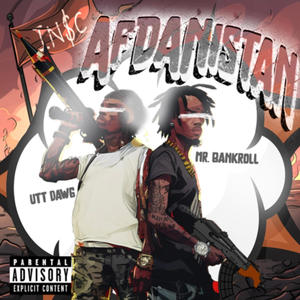 AfDANistan (Explicit)