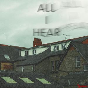 All I Hear (Explicit)