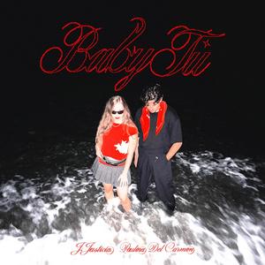 BABY TÚ (Explicit)