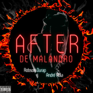 After de Malandro (Explicit)