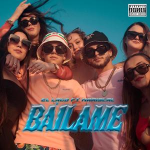 Báilame (feat. Mariscal)