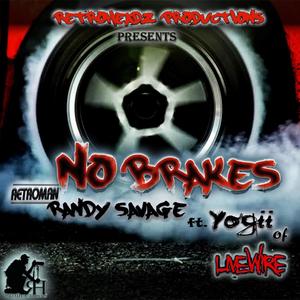 No Brakes(feat. Yogii) (Explicit)
