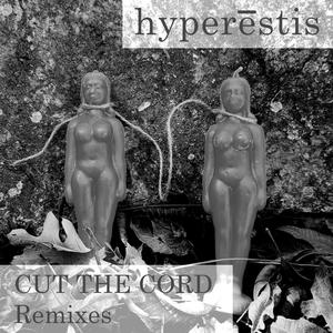 Cut the Cord Remixes