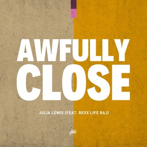 Awfully Close (feat. Rexx Life Raj) [Explicit]