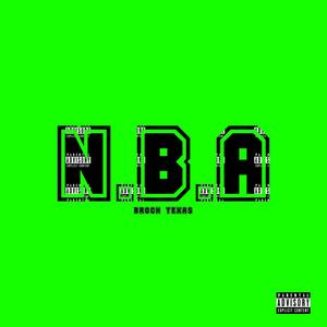 N.B.A (Explicit)