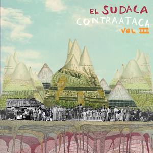 El Sudaca Contraataca, Vol. III