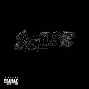scope! (feat. Giobtw) [Explicit]