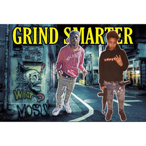 Grind Smarter (Explicit)