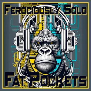 Ferociously Solo (Explicit)