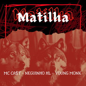 Matilha (Explicit)
