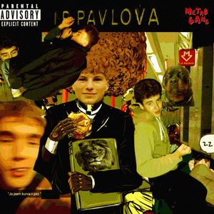 I. P. PAVLOVA (Explicit)