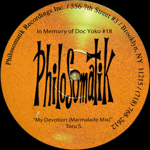 In Memory of Doc Yoko #18: My Devotion (Marmalade Mix)