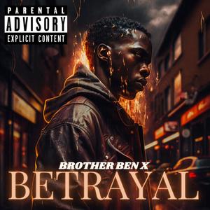 Betrayal (Explicit)