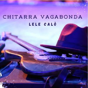 CHITARRA VAGABONDA