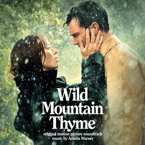 Wild Mountain Thyme (Original Motion Picture Soundtrack) (野山百里香 电影原声带)