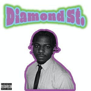 Diamond St. (Explicit)