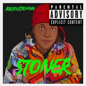 Stoner (Explicit)