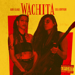 Wachita (Explicit)