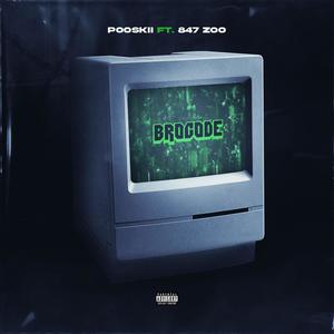 Bro Code (feat. 847 Zoo) [Explicit]