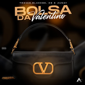 Bolsa da Valentino (Explicit)