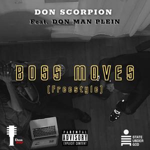 Boss Moves (Freestyle) [Explicit]