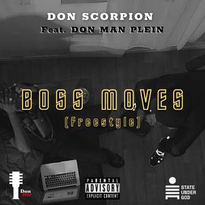 Boss Moves(Freestyle) (Explicit)