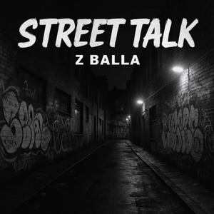 Street Talk (Explicit)